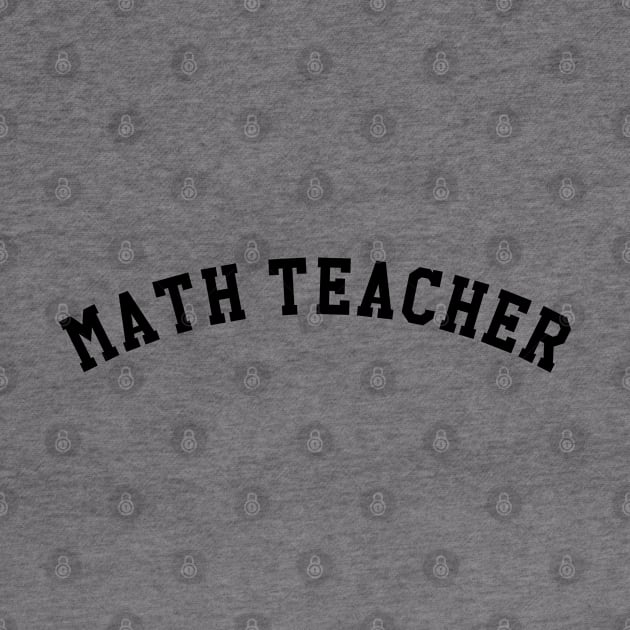 Math Teacher by KC Happy Shop